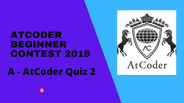Atcoder beginner contest 219 A - (AtCoder Quiz 2 )-(Bangla)