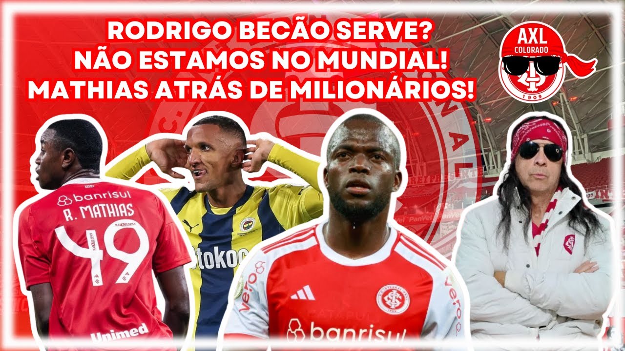 Inter: Rodrigo Becão serve? | Não estamos no mundial! | Mathias atrás de milionários!