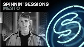 Spinnin’ Sessions 342 - Guest: Mesto