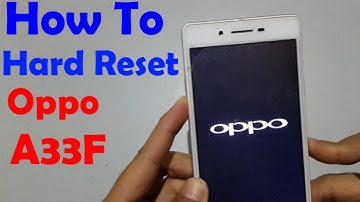 How To Hard Reset Oppo A33F | Remove Pattern Lock Pin Lock Oppo