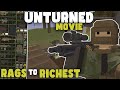 How I Went From Rags To Riches In Unturned Movie