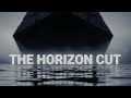 HORIZON CUTTING: The Day the Skies Changed