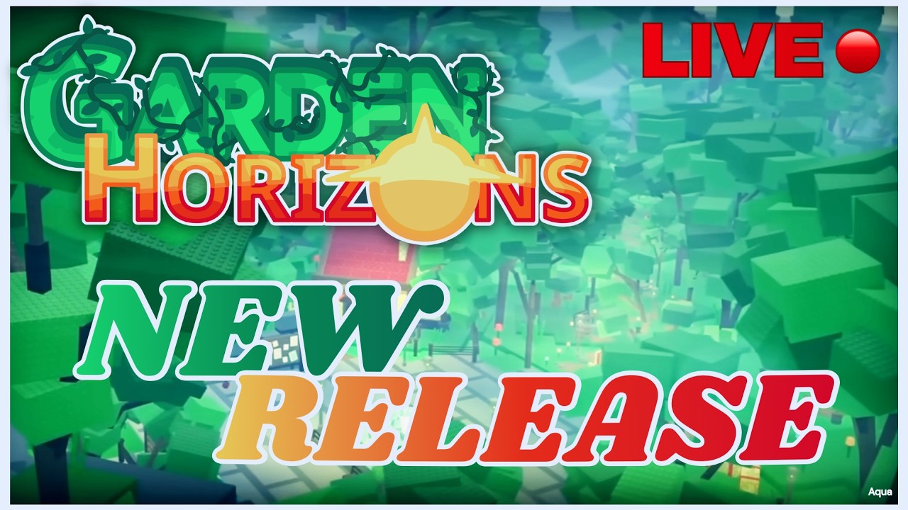 🌿GARDEN HORIZONS RELEASE🥕 |🔴Roblox Livestream🔴