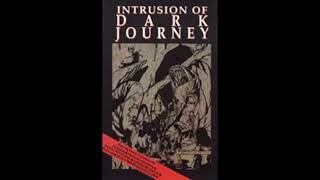 INTRUSION OF DARK JOURNEY (Malaysia) - v/a compilation tape