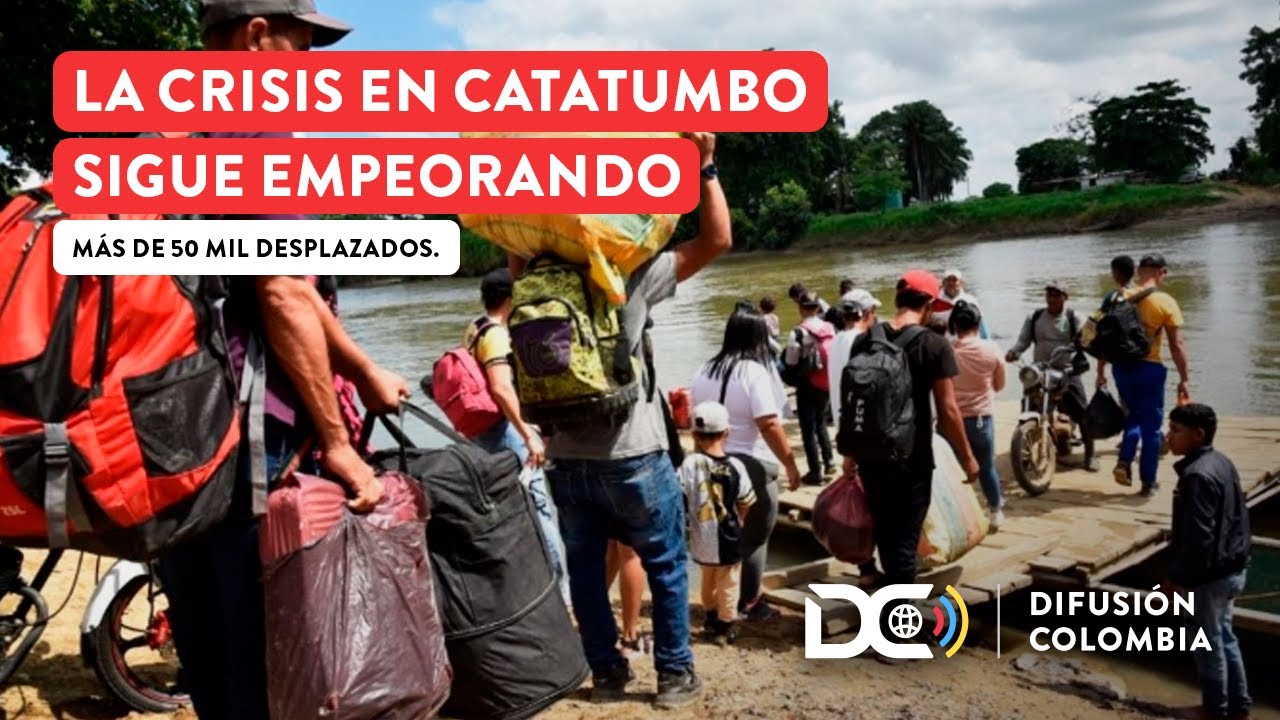 Más de 50 mil desplazados por la guerra en el Catatumbo: crisis empeora ...