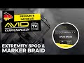 Avid Karpfenangeln TV! | Produkte Im Fokus! | Extremity Spod &amp; Marker Braid!