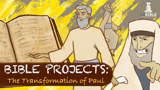 Bible Project The Transformation Of Apostle Paul