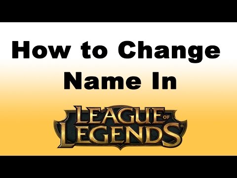 League of Legends How to Change Name