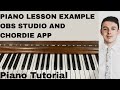Piano lesson example with OBS Studio, Chordie App for Mac, and Droid Cam App (Android phone).