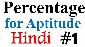 Easy Percentage Tricks and Shortcuts in Hindi  | part 1 | Aptitude Lectures for Beginners