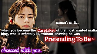 ||KTH||When u become the caretaker of the most wanted mafia king , who is m€^=ntally !/l , without~
