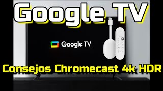 Play Store en Google TV - Consejos de uso Chromecast 4k HDR Cómo usar Play Store en Chromecast 4k?