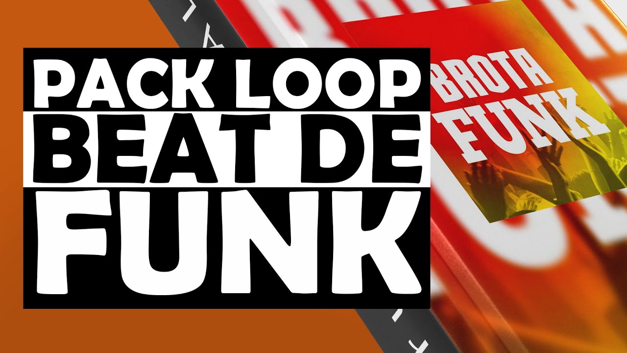 PACK LOOP PARA PRODUZIR FUNK, PACK LOOP FUNK | DOWNLOAD WAV GRATIS ...