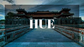 Hue - Dream city associated with the nation's history | VietnamStay Travel