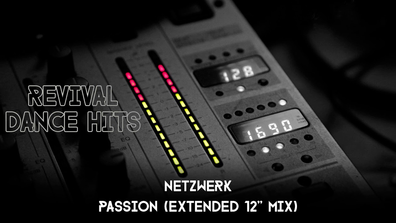 Netzwerk - Passion (Extended 12'' Mix) [HQ] - YouTube