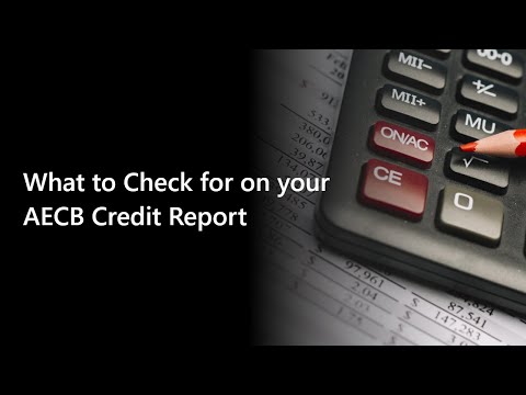 What to Check for On Your AECB Credit Report?