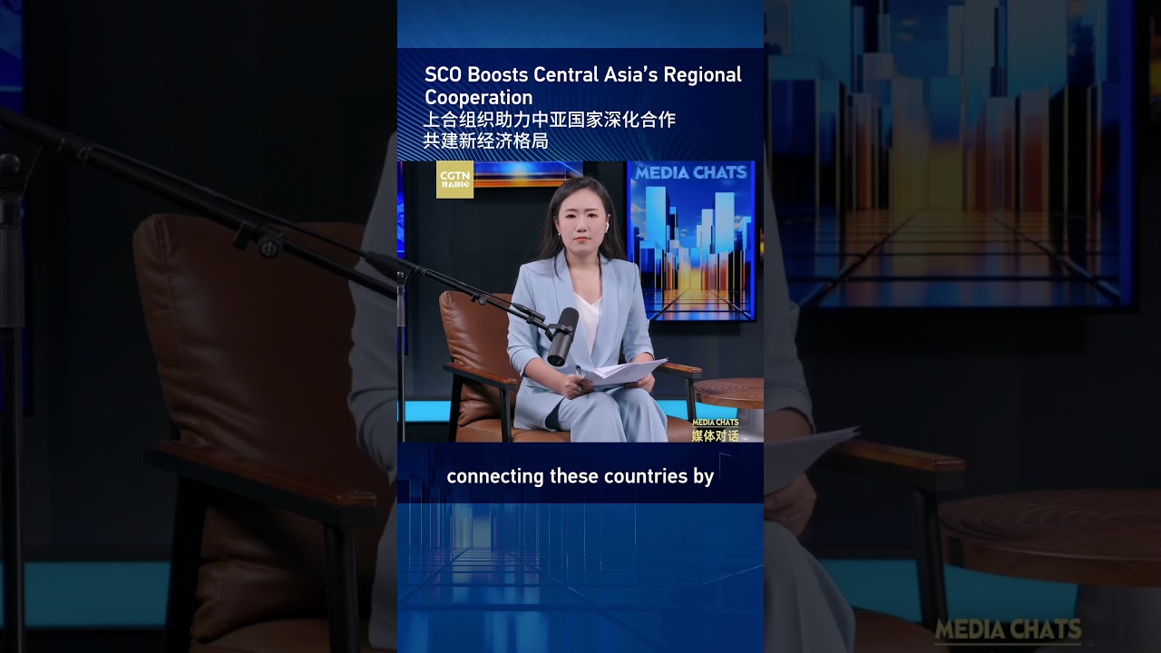 BRI and SCO help central Asia forge a new economic landscape