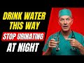 #1 UROLOGIST REVEALS_ How to drink water to stop waking up at night