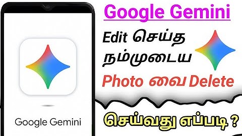 HOW TO DELETE GOOGLE GEMINI PHOTO PERMANENTLY/GOOGLE GEMINI PHOTO DELETE SEIVATHU EPPADI 