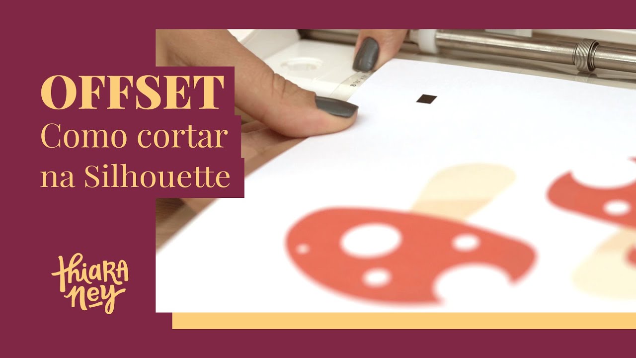 Como cortar offset 240g na Silhouette | Thiara Ney