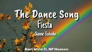 Fiesta (The Dance Song) - Sione Taholo - Whisky Cola Remix 🎶