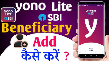 Yono lite sbi | Add beneficiary | How to add beneficiary in yono lite sbi