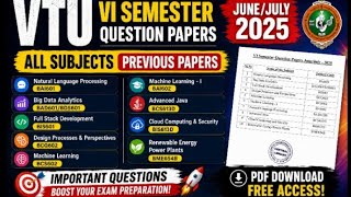 VTU 6th Sem Previous Year Question Paper 2025 | Most Expected Questions