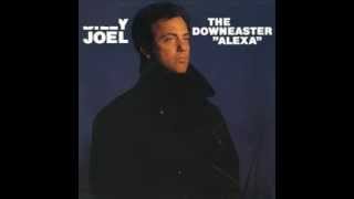 Billy Joel -  The Downeaster &quot;Alexa&quot; HQ