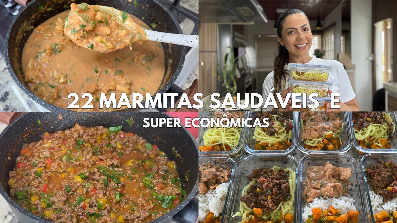 Preparei 22 Marmitas: Muito Mais Baratas que Pedir Delivery | Saudáveis e Práticas para Emagrecer