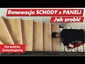 Monta schodw z paneli podogowych jak zrobi schody renowacja i wymiana pokrycia