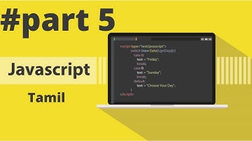 javascript tutorial - part 5 | functions and its types | Tamil explanation | part 5 | javascript