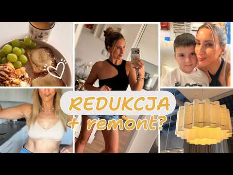 MOJA REDUKCJA / ODCHUDZANIE + NADCHODZĄCY REMONT