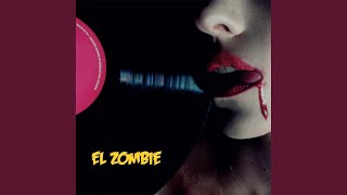 When the Sun Goes Down - El Zombie