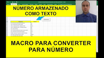 Converter TEXTO para NÚMERO via MACRO Excel VBA - Número Armazenado como Texto