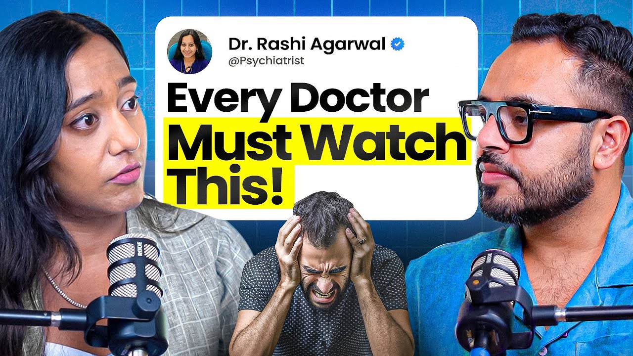 Anxiety, Depression, Breakups, Long Distance Relationships Among Doctors Ft. Rashi Agarwal