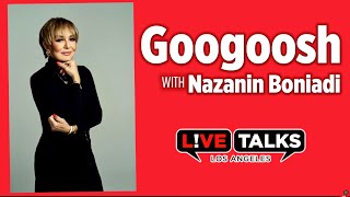 Celebrity Googoosh in conversation with Nazanin Boniadi at Live Talks Los Angeles Net Worth
