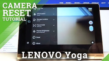 How to Reset Camera in LENOVO Yoga – Reset Camera Settings