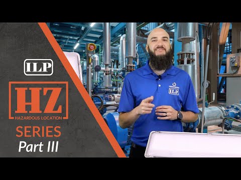 ILP Hazardous Location Series: Part III | LED Lighting Solutions