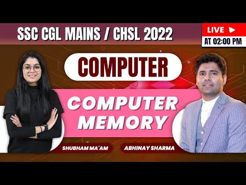 Computer Memory | Computer | SSC CGL Mains | CHSL 2022  | By Shubham ma'am