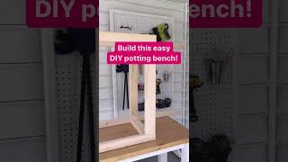 Easy DIY Potting Bench for Spring! #diy #outdoorprojects #gardening