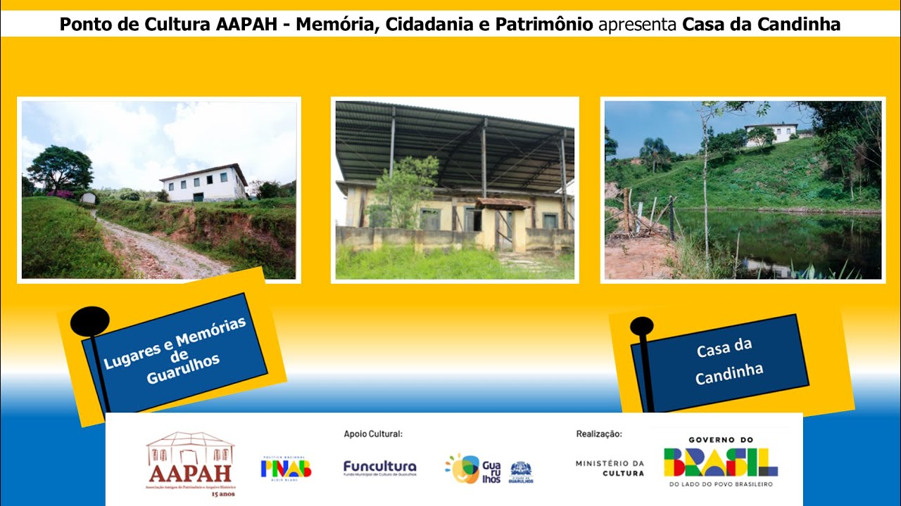 Lugares e Memórias de Guarulhos - Casa da Candinha