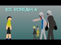 Ice Scream 4 (Factory Escape) - Stickman Animation