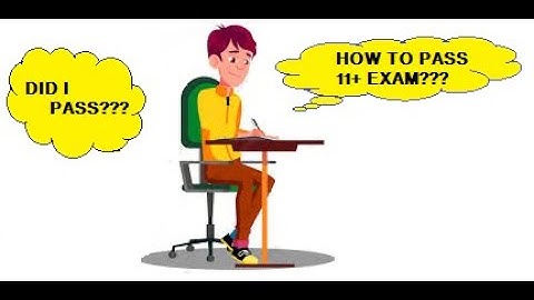 How to pass Eleven plus (11+) Exam???