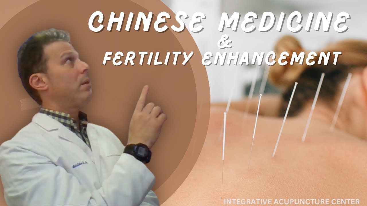 Chinese Medicine and Fertility Enhancement - YouTube