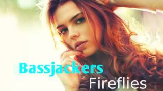 Bassjackers ft. Luciana - Fireflies