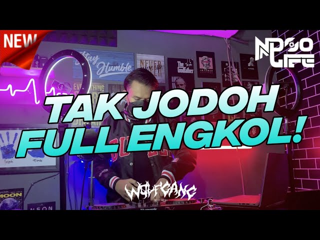 DJ TAK JODOH JUNGLE DUTCH BOOTLEG 2022 FULL BASS [NDOO LIFE] class=