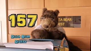 DUZA BEAR Digest 157 - Claim My Name (Nov 7, 2021)