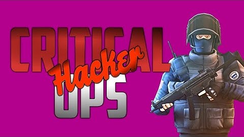 Critical OPS Aimbot, Radar, No Reload Hacker