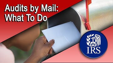 Audits by Mail: What To Do