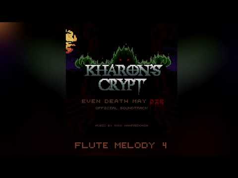 Tony Manfredonia - Flute Melodies | Kharonu0027s Crypt: Even Death May Die (2021)